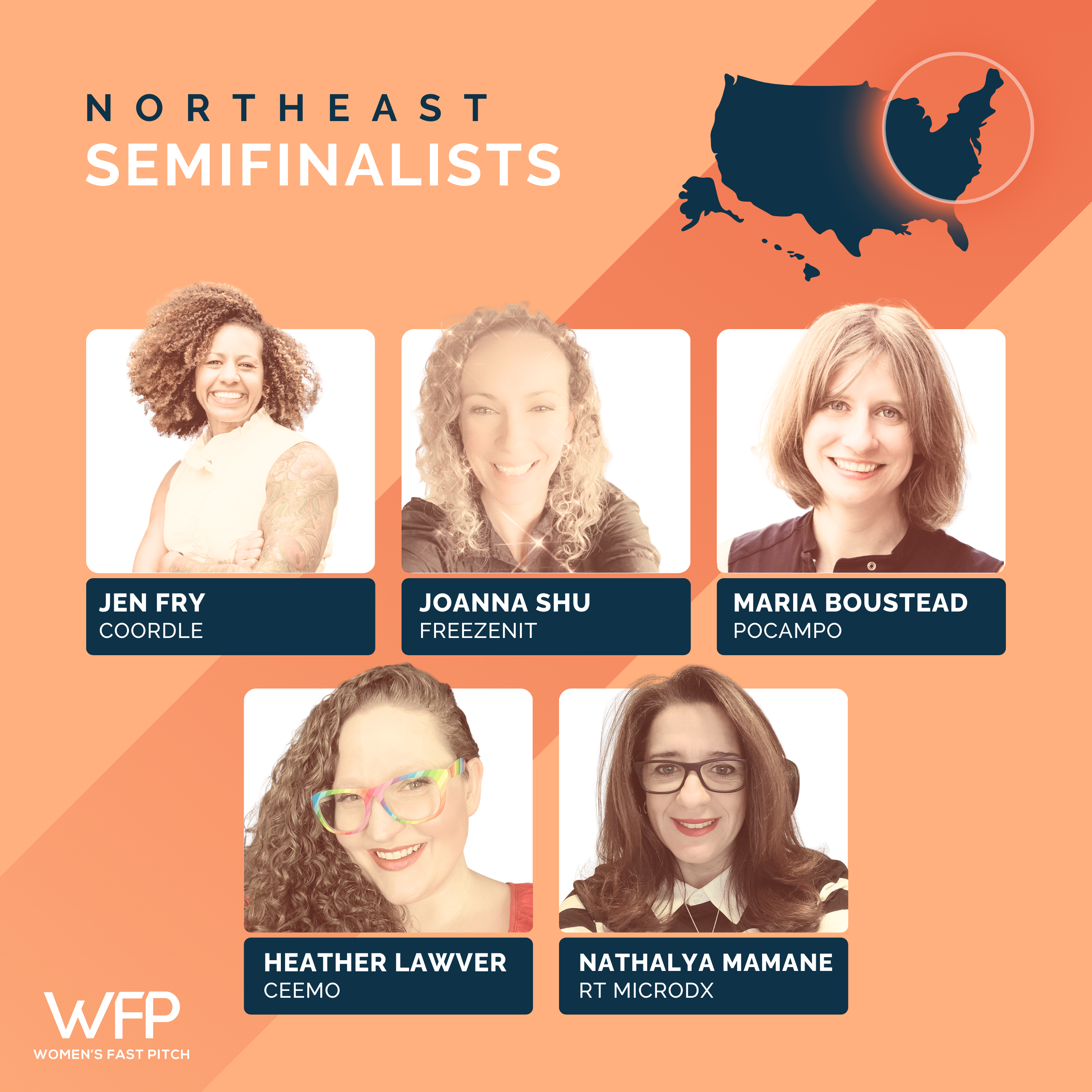A promotional image showing the five regional northeast semifinalists for the Stella Women's Fast Pitch Competition! From left to right, top to bottom, the semifinalists are Dr. Jen Fry, Joanna Shu, Maria Boustead, Heather Lawver, and Nathalya Mamane!