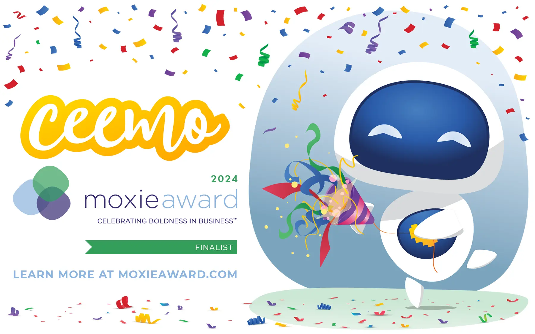 A colorful illustration of Ceemo the robot, pulling a celebratory party popper and showering the environment with bright colorful rainbow confetti! Ceemo is celebrating that Ceemo has been named a Moxie Awards 2024 Finalist in the Software category!